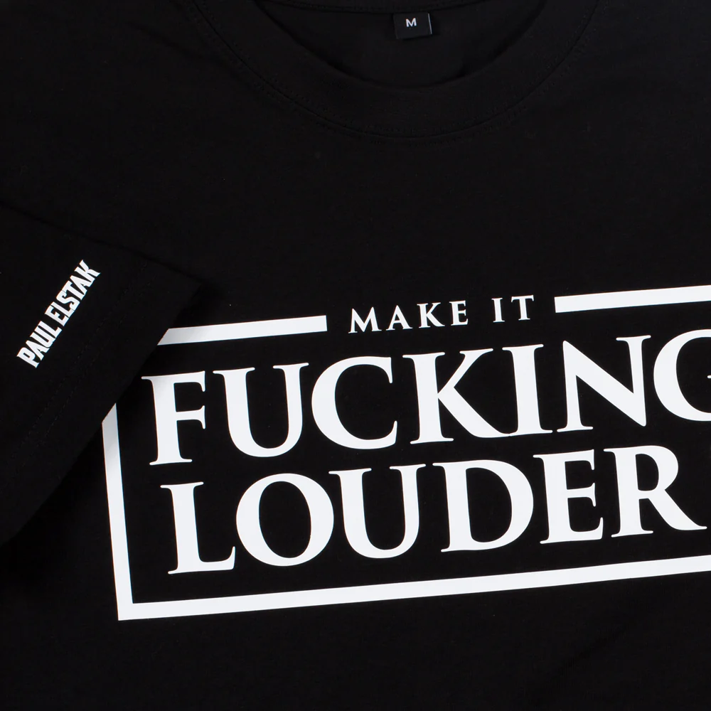DJ Paul Elstak T-shirt Make It Fucking Louder Black - Image 5